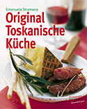 Original Toskanische Küche