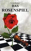 Das Rosenspiel