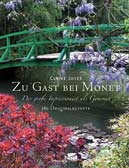 Zu Gast bei Monet