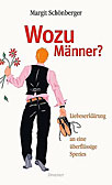 Wozu Männer?