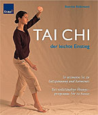 Tai Chi - der leichte Einstieg