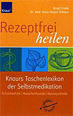 Rezeptfrei heilen