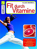 Fit durch Vitamine