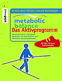 Metabolic Balance: Das Aktivprogramm