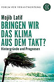 Bringen wir das Klima aus dem Takt?