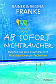 Ab sofort Nichtraucher