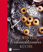 Die Winter-Weihnachtszauber-Küche