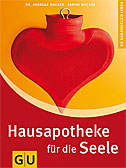 Hausapotheke für die Seele