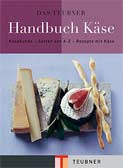 Das TEUBNER Handbuch Käse