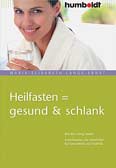 Heilfasten = gesund & schlank