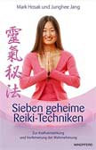 Sieben geheime Reiki-Techniken