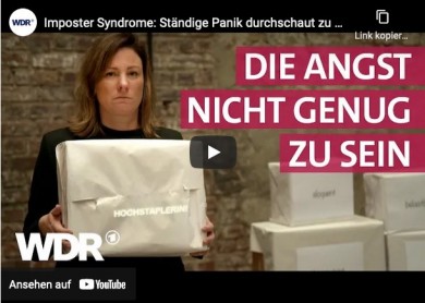 Das Impostor-Phänomen oder die Angst nicht genug zu sein - WDR
