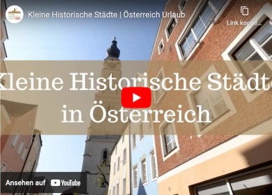 Städtische Hideaways der Alpenrepublik - Kleine Historische Städte in Österreich